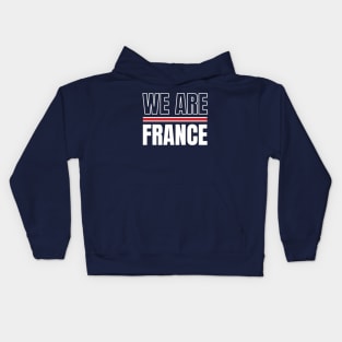 We Are France Kids Hoodie